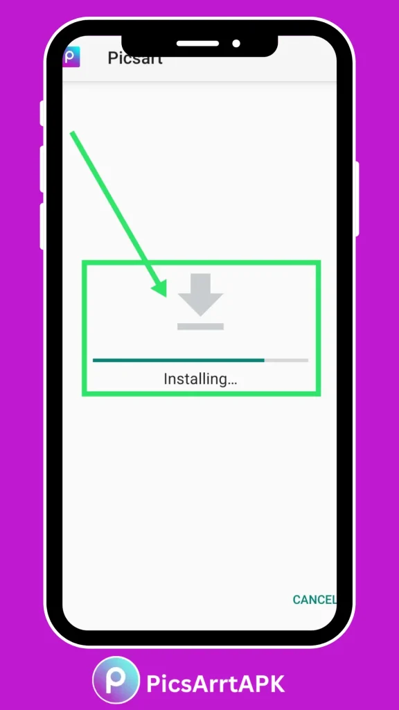 PicsArt MOD APK Installing Process