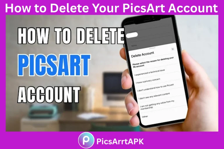 How to Delete Your PicsArt Account
