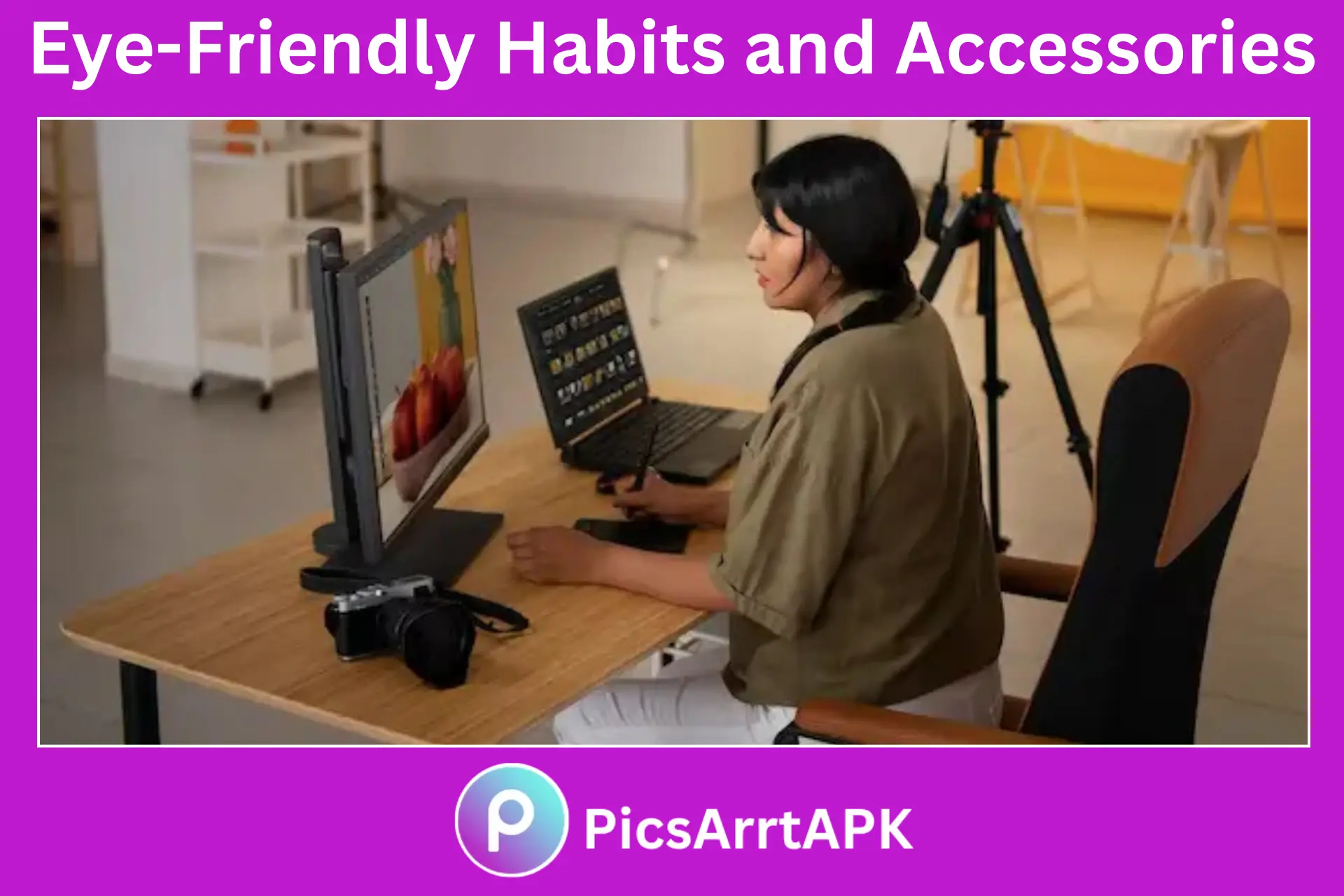 Eye-Friendly Habits and Accessories in PicsArt