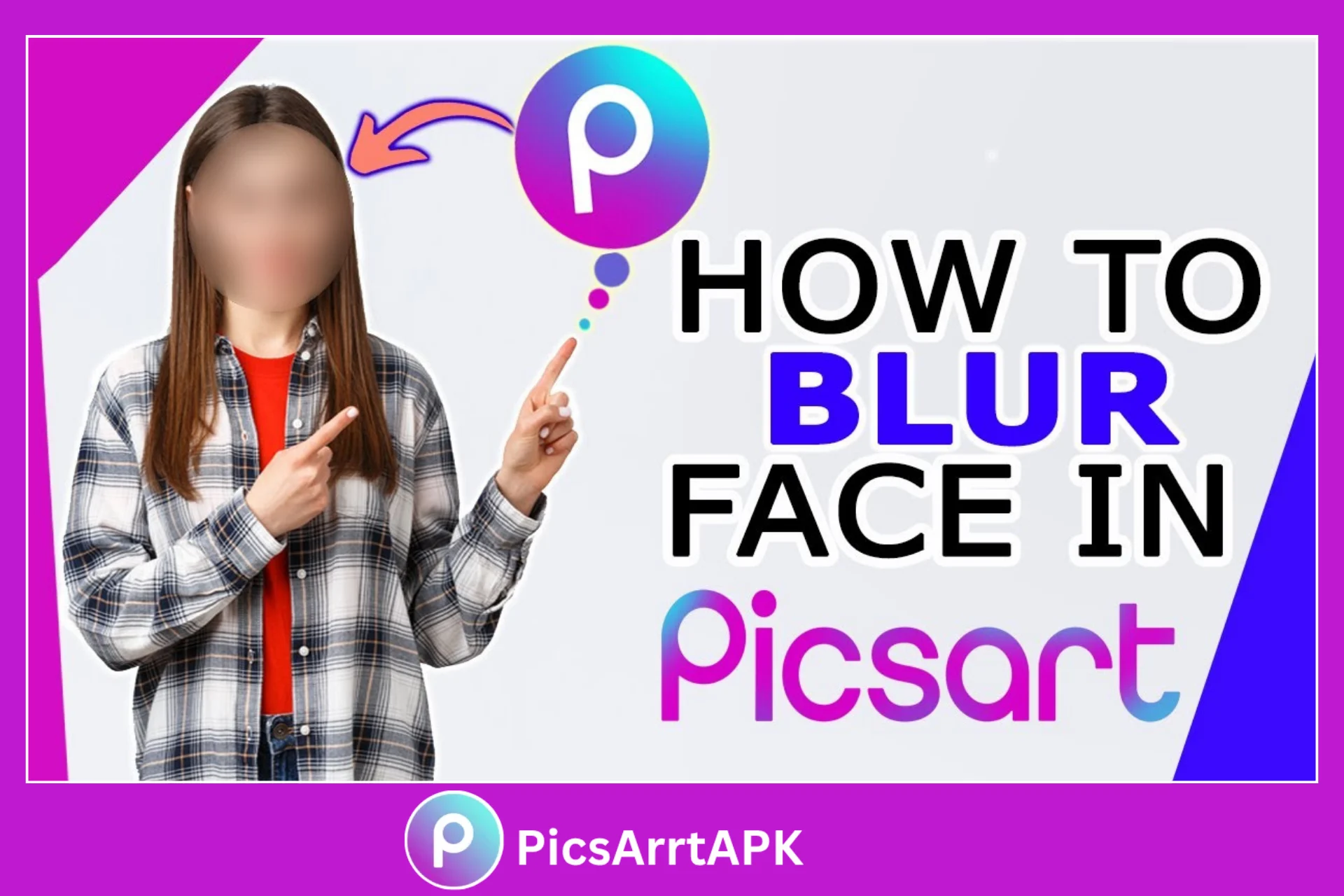 how to blur face in picsart